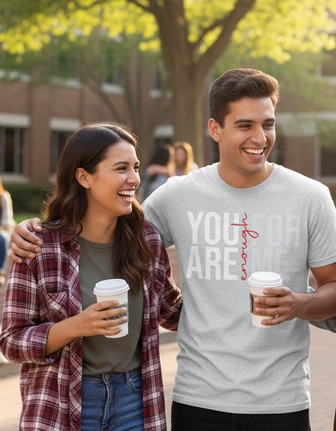 Unisex Basic T-Shirt - You are enough for me