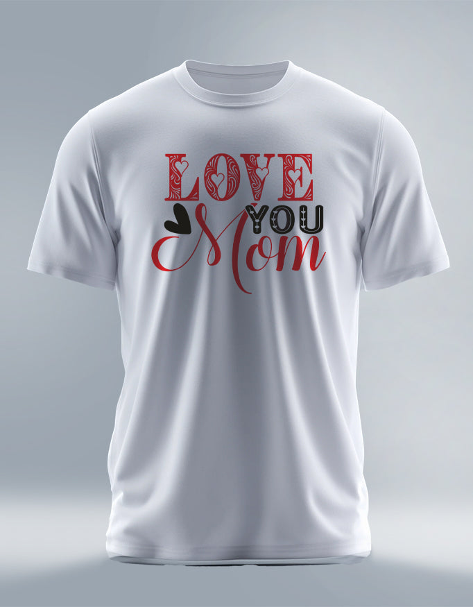 Women's Classic T-Shirt - Love You Mom