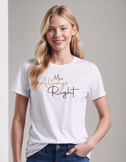 Women's Classic T-Shirt - Mrs. Always Right